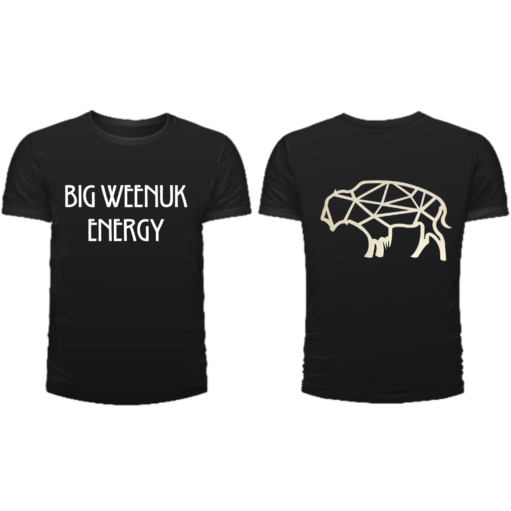 Big Weenuk Energy T-shirt