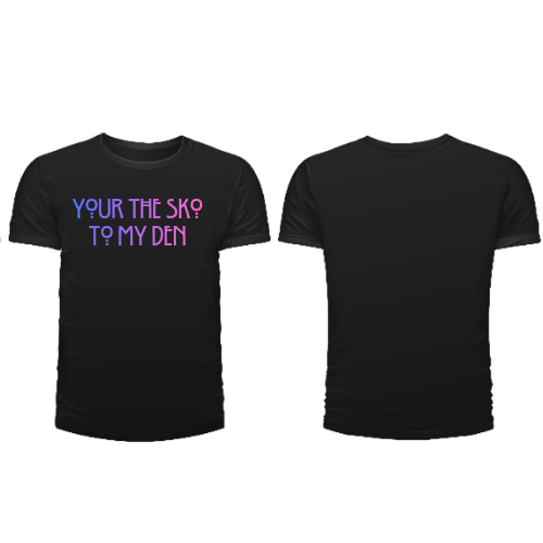 Your the Sko to my Den Mens Tshirt